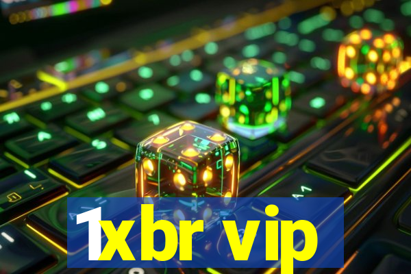 1xbr vip